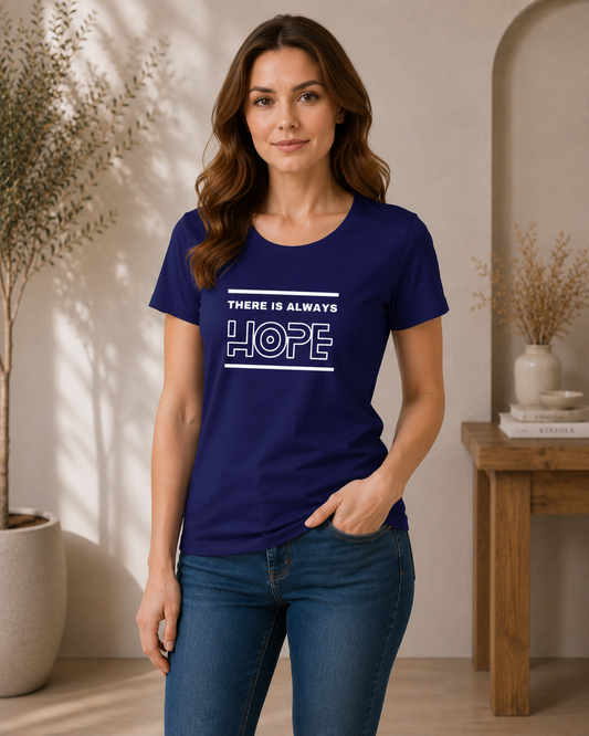 Women's There Is Always Hope T-Shirt